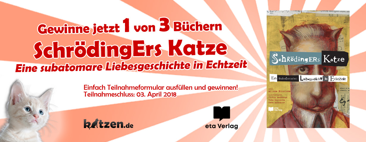 Gewinnspiel: SchrödingErs Katze – Ein subatomares Liebesgedicht in Echtzeit