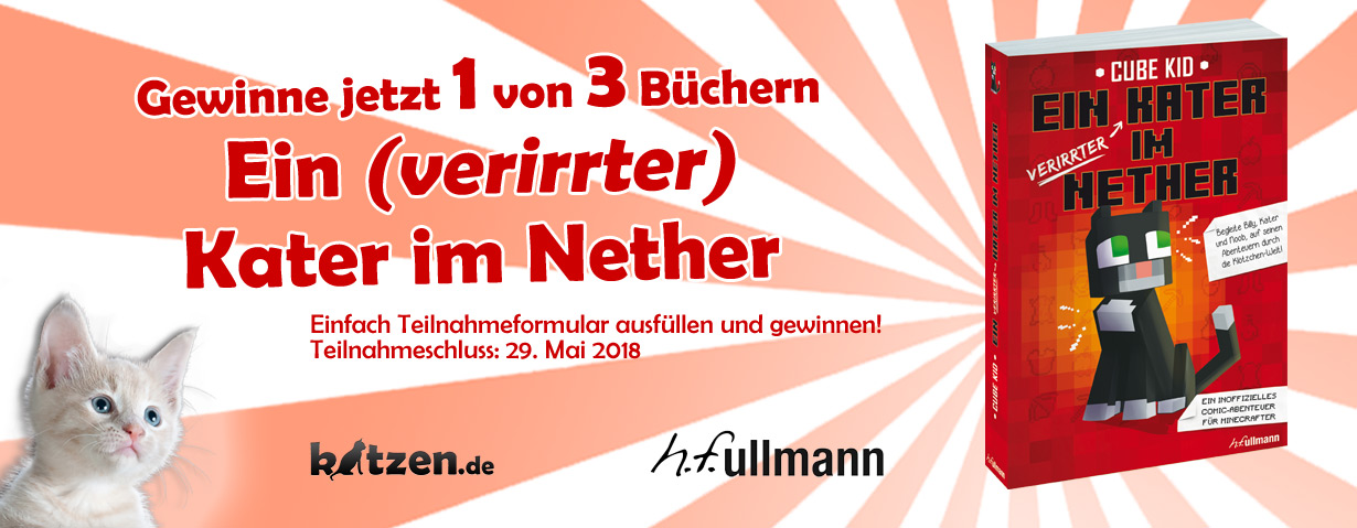 Gewinnspiel: Ein (verirrter) Kater im Nether