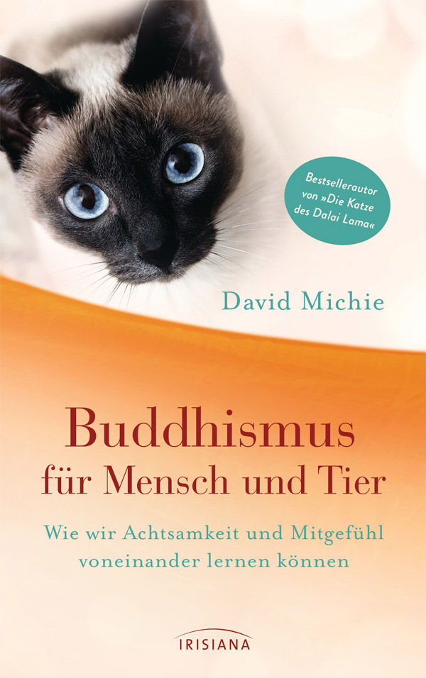 David Michie - Buddhismus für Mensch und Tier