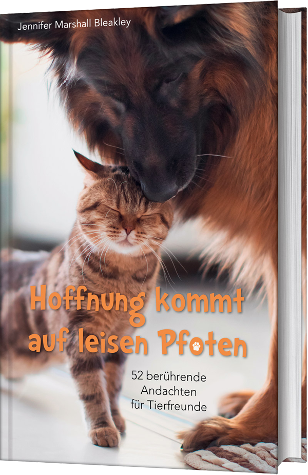 Jennifer Marshall Bleakley: Hoffnung kommt auf leisen Pfoten - 52 berührende Andachten für Tierfreunde